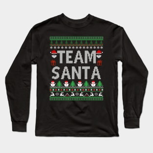 Team santa christmas Long Sleeve T-Shirt